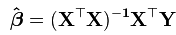 X transpose multiplied by X, take the inverse and multiply by the X matrix